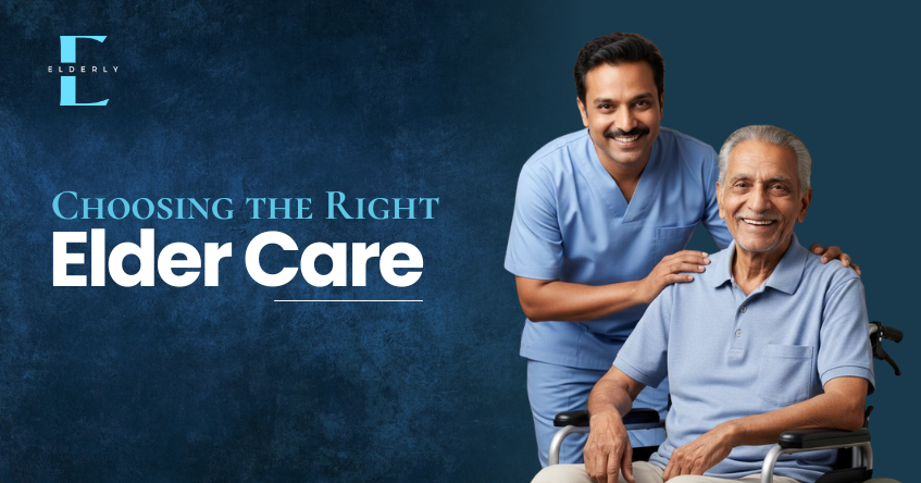 Home Care vs Assisted Living in Chennai: Which to Choose | Elderly Wellness
